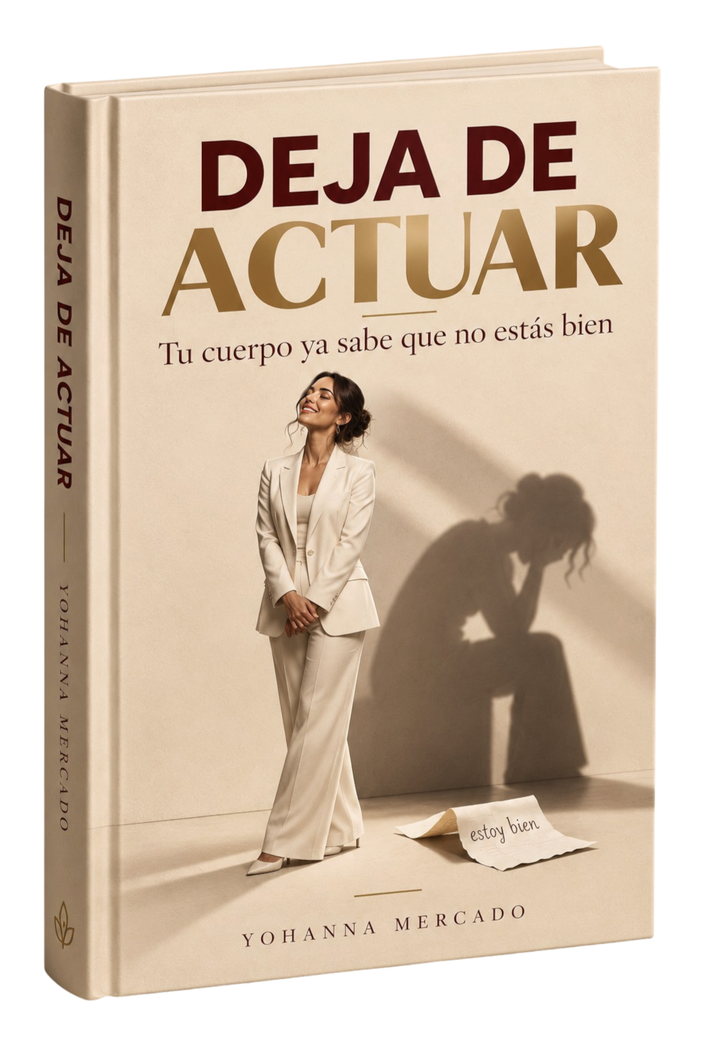 Deja de Actuar